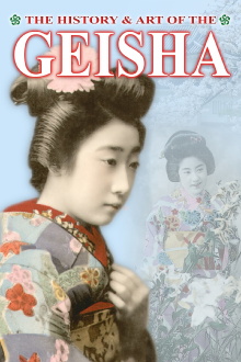 The History & Art of the Geisha Trailer