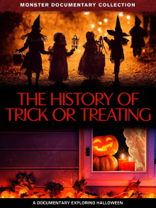 The History Of Trick Or Treating Trailer