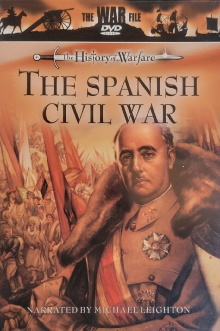 The History of Warfare: The Spanish Civil War Trailer