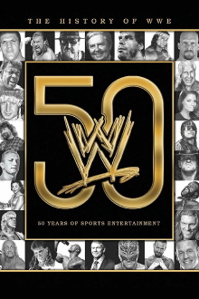 The History of WWE: 50 Years of Sports Entertainment Trailer