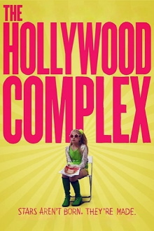 The Hollywood Complex Trailer