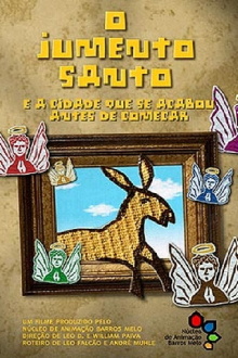 The Holy Donkey And The City That Was Finished Before It Began Trailer