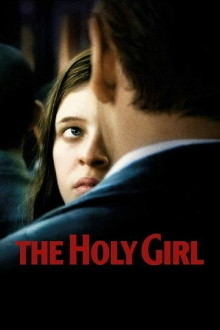 The Holy Girl Trailer