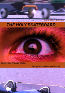 The Holy Skateboard Trailer
