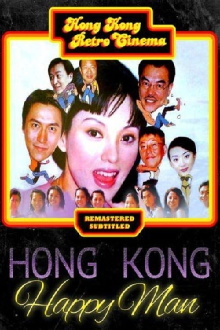 The Hong Kong Happy Man Trailer