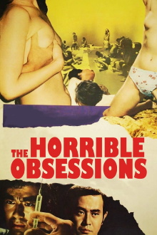The Horrible Obsessions Trailer