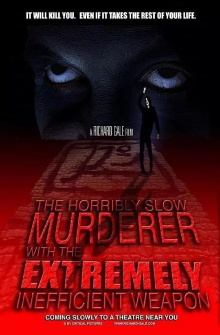 The Horribly Slow Murderer with the Extremely Inefficient Weapon Trailer