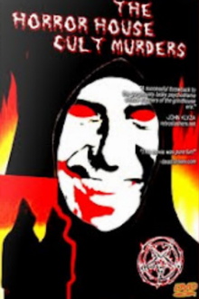 The Horror House Cult Murders Trailer