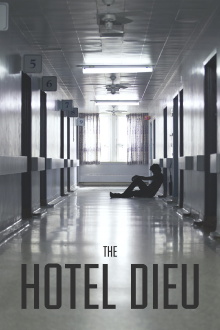 The Hotel Dieu Trailer