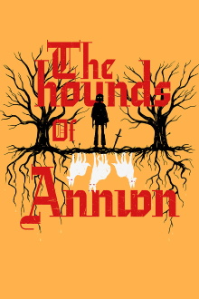 The Hounds of Annwn Trailer
