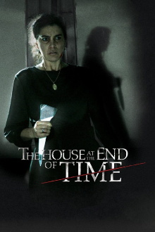The House at the End of Time Trailer