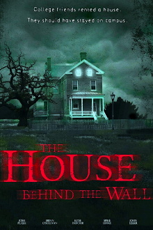 The House Behind the Wall Trailer