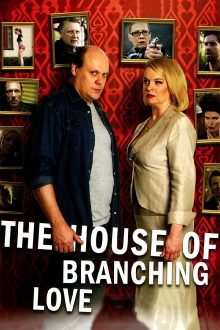 The House of Branching Love Trailer
