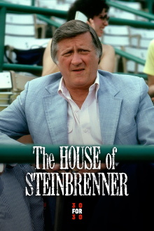 The House of Steinbrenner Trailer