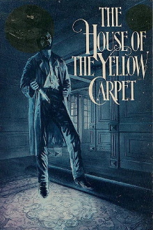The House of the Yellow Carpet Trailer