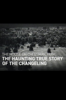 The House on Cheesman Park: The Haunting True Story of The Changeling Trailer