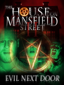 The House on Mansfield Street II: Evil Next Door Trailer