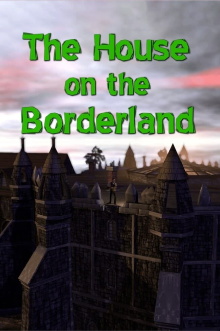 The House on the Borderland Trailer