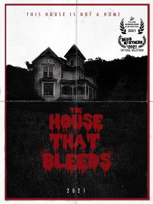 The House That Bleeds Trailer