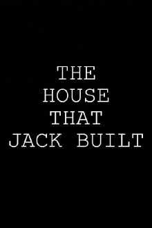The House That Jack Built Trailer