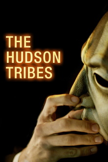 The Hudson Tribes Trailer