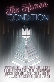 The Human Condition Trailer