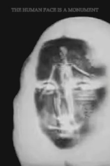 The Human Face Is a Monument Trailer