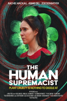 The Human Supremacist Trailer