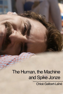 The Human, The Machine, and Spike Jonze Trailer