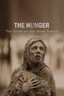 The Hunger: The Story of the Irish Famine Trailer