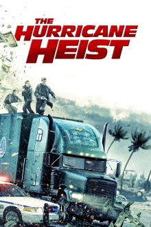 The Hurricane Heist Trailer