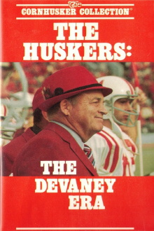 The Huskers: The Devaney Era Trailer