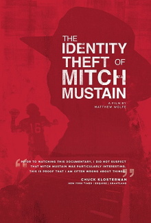 The Identity Theft of Mitch Mustain Trailer