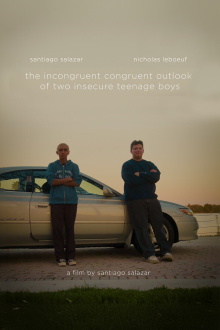 The Incongruent Congruent Outlook of Two Insecure Teenage Boys Trailer