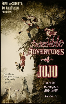 The Incredible Adventure of Jojo (And His Annoying Little Sister Avila) Trailer