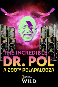 The Incredible Dr. Pol: A 200th Polapalooza Trailer