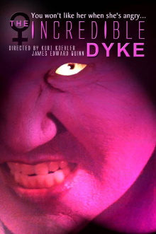The Incredible Dyke Trailer