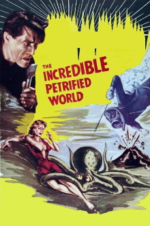 The Incredible Petrified World Trailer