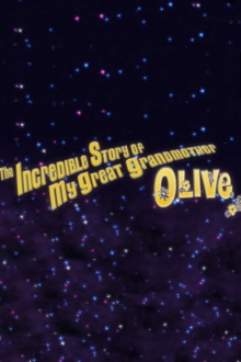 The Incredible Story of My Great Grandmother Olive Trailer