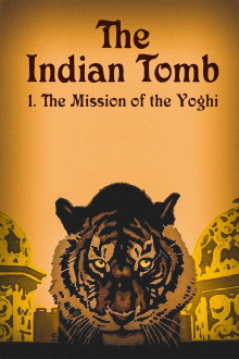 The Indian Tomb, Part I: The Mission of the Yoghi Trailer