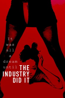 The Industry Did It Trailer