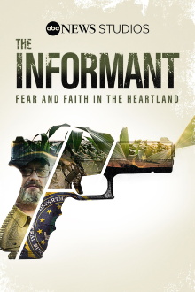 The Informant: Fear And Faith In The Heartland Trailer