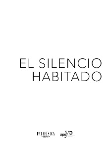 The Inhabited Silence Trailer