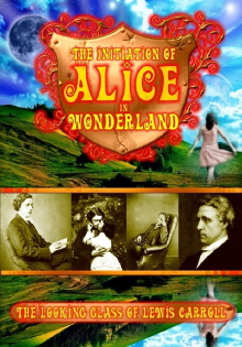 The Initiation of Alice in Wonderland: The Looking Glass of Lewis Carroll Trailer
