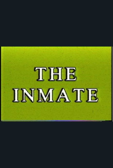 The Inmate Trailer