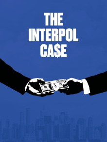 The Interpol Case Trailer