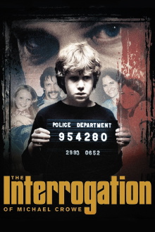 The Interrogation of Michael Crowe Trailer