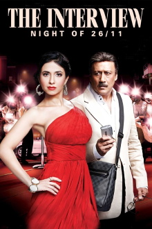 The Interview: Night of 26/11 Trailer