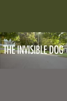 The Invisible Dog Trailer