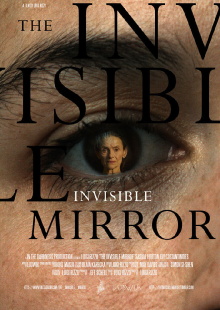 The Invisible Mirror Trailer